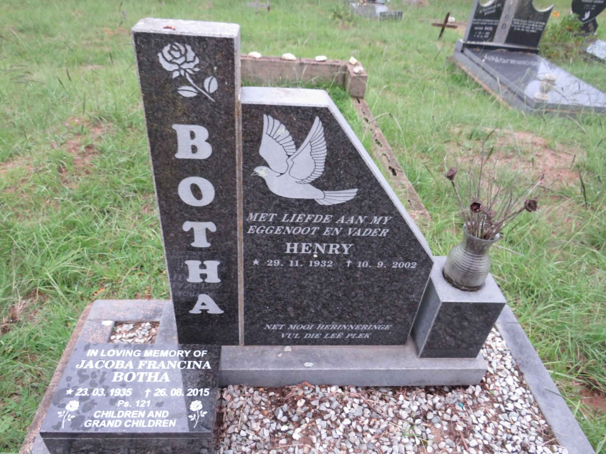 BOTHA Henry 1932-2002 & Jacoba Francina 1935-2015