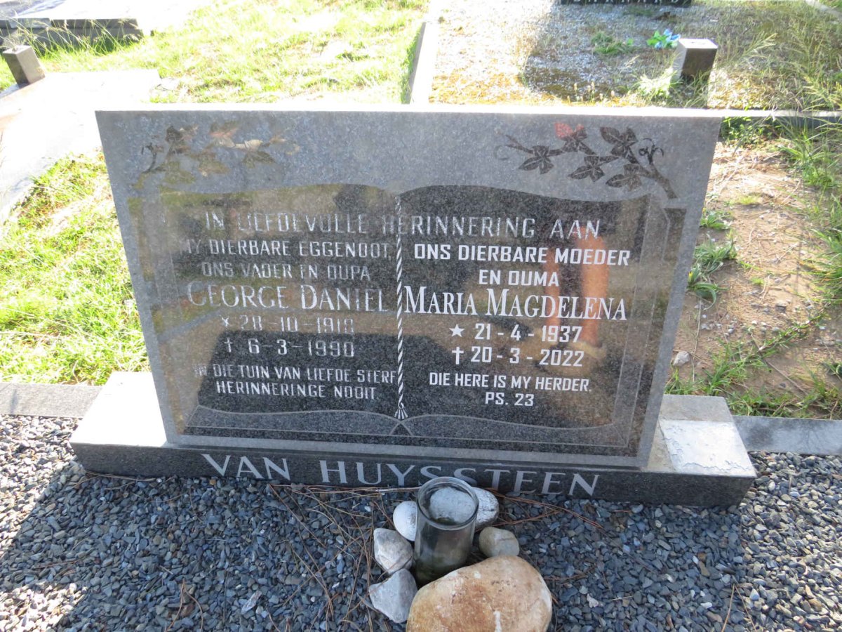 HUYSSTEEN George Daniel, van 1918-1990 &amp; Maria Magdalena 1937-2022