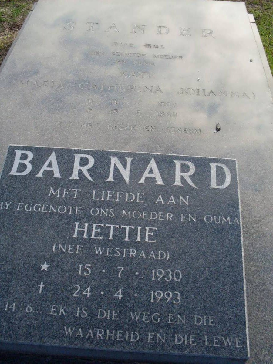 STANDER Maria Catharina Johanna 1907-1989 :: BARNARD Hettie nee WESTRAAD 1930-1993 _1