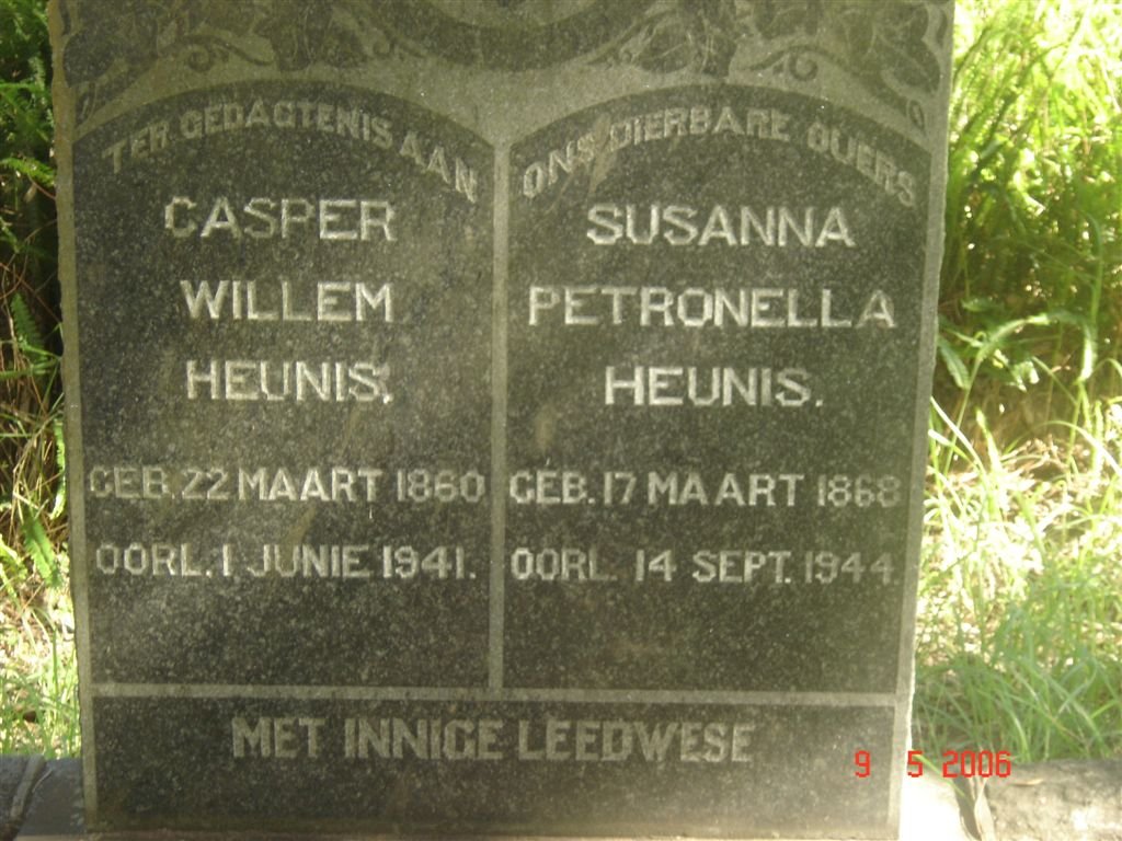 HEUNIS Casper Willem 1860-1941 &amp; Susanna Petronella 1868-1944