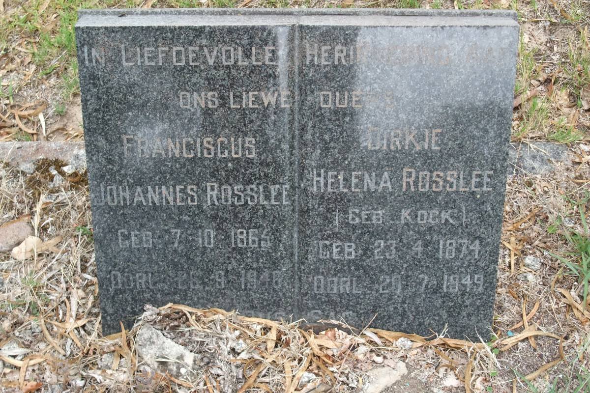 ROSSLEE Franciscus Johannes 1865-1946 &amp; Helena KOCK 1874-1949