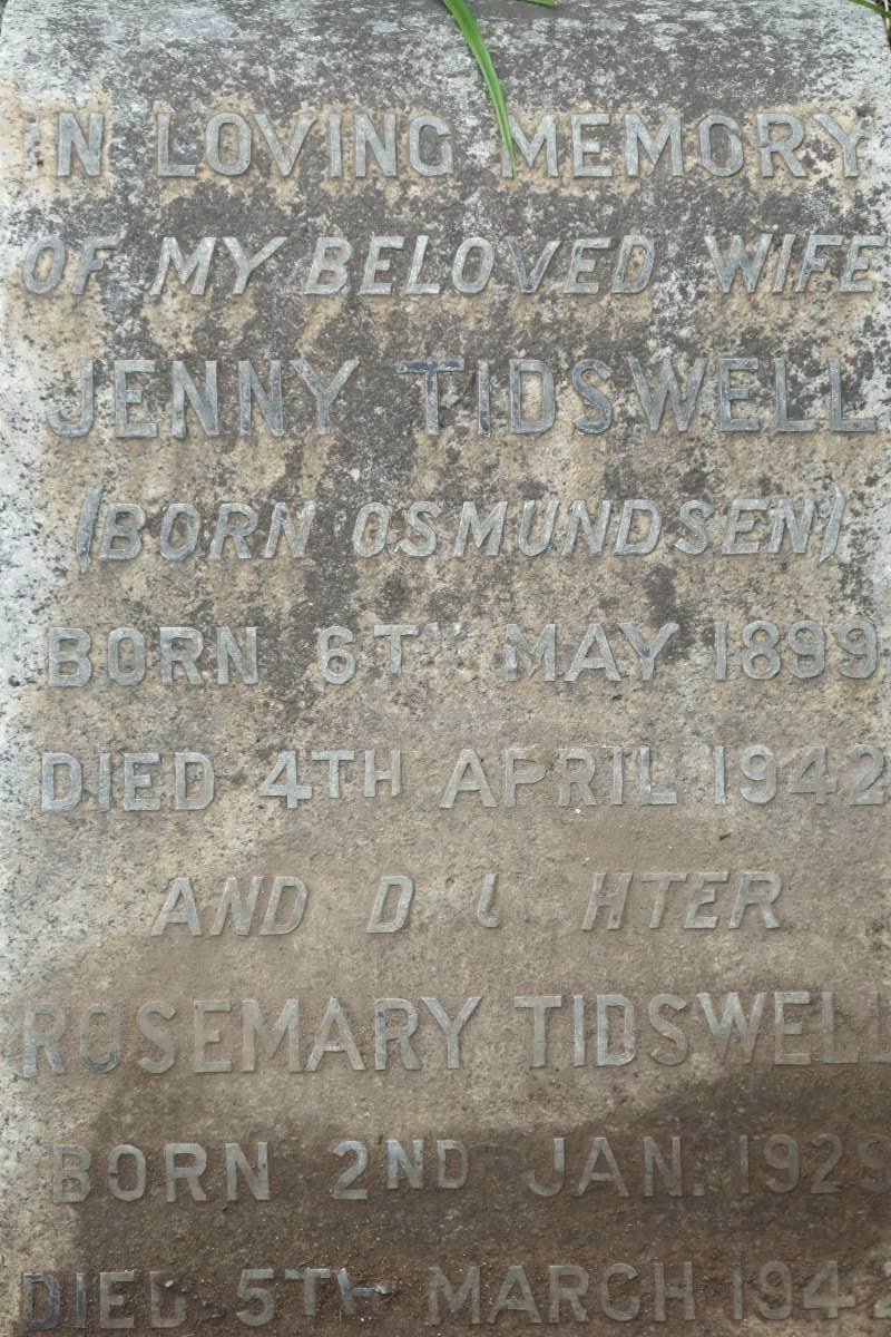 TIDSWELL Jenny nee OSMUNDSEN 1899-1942 :: TIDSWELL Rosemary 1929-1942