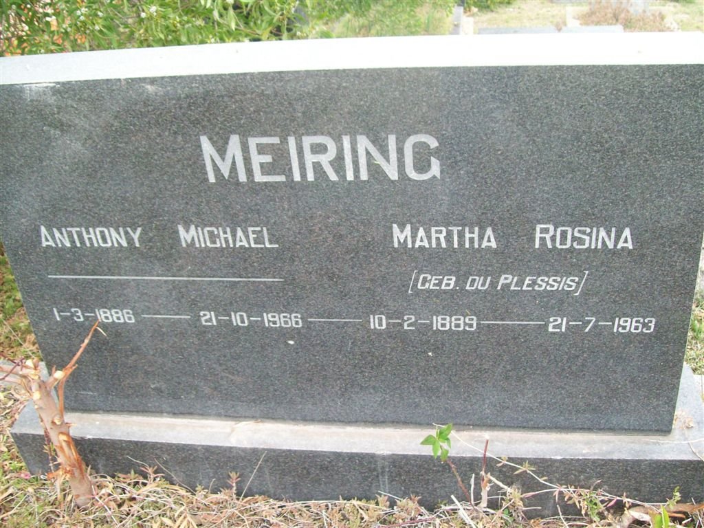MEIRING Anthony Michael 1886-1966 &amp; Martha Rosina DU PLESSIS 1889-1963