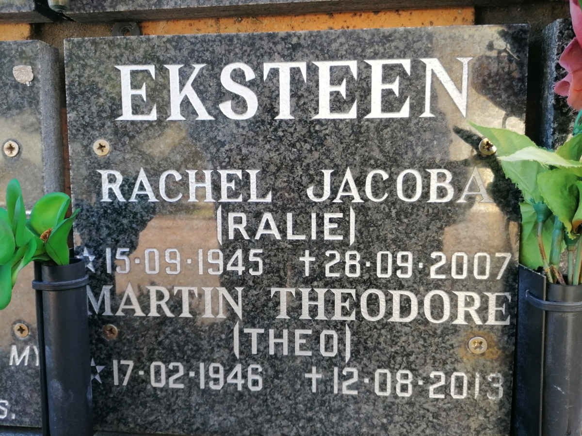 EKSTEEN Martin Theodore 1946-2013 &amp; Rachel Jacoba 1945-2007