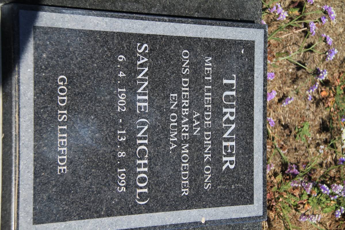 TURNER Sannie nee NICHOL 1902-1995