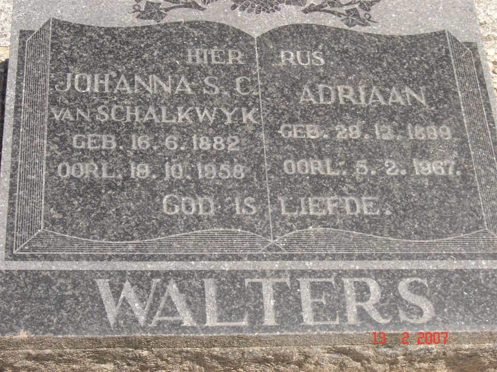 WALTERS Adriaan 1889-1967 &amp; Johanna S.C. VAN SCHALKWYK 1882-1958