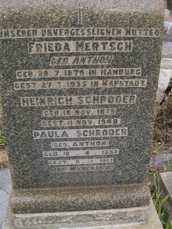 SCHRODER Heinrich 1875-1948 &amp; Paula ANTHON 1882-1961 :: MERTSCH Frieda nee ANTHON 1875-1935