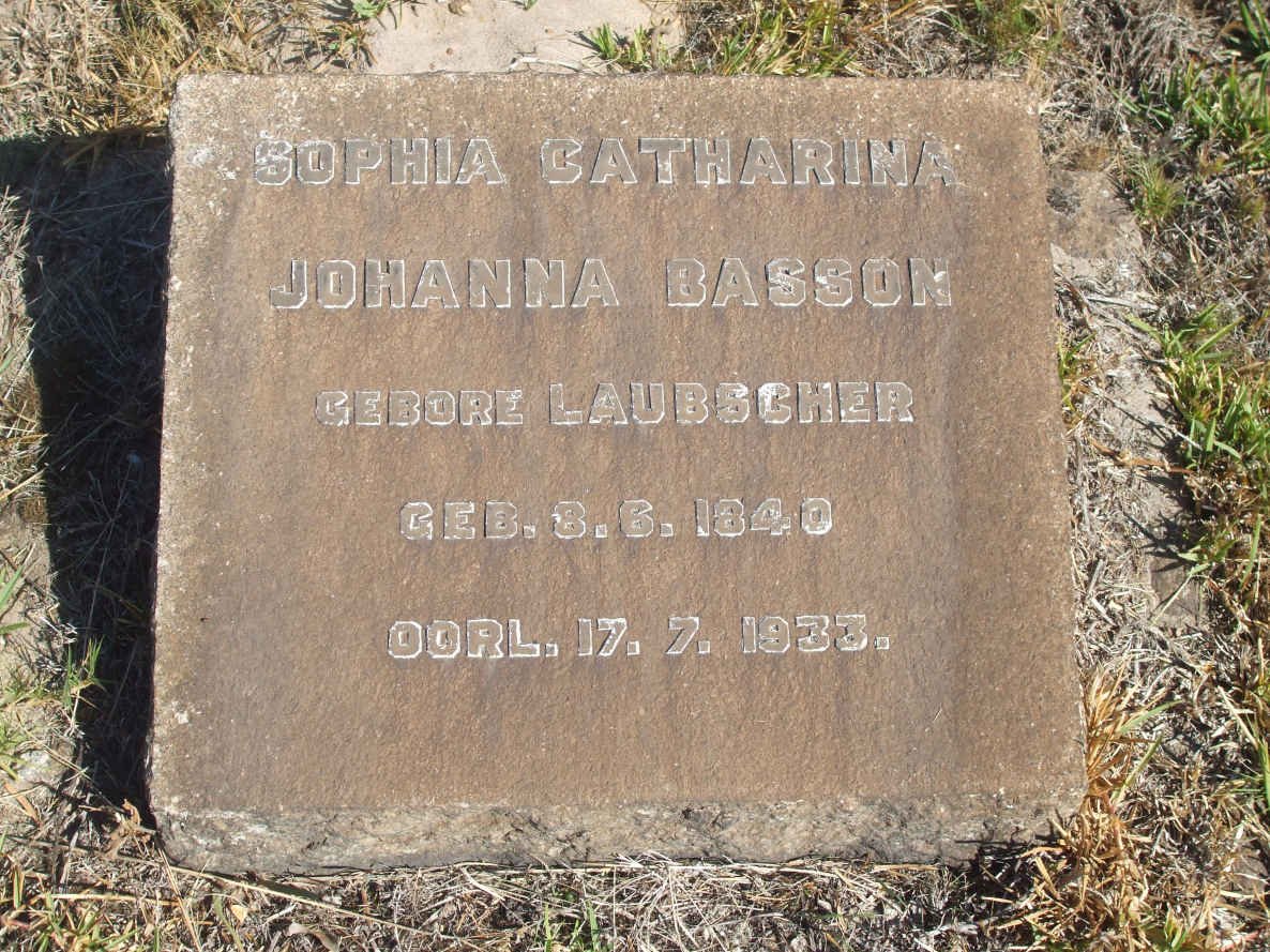 BASSON Sophia Catharina Johanna nee LAUBSCHER 1840-1933