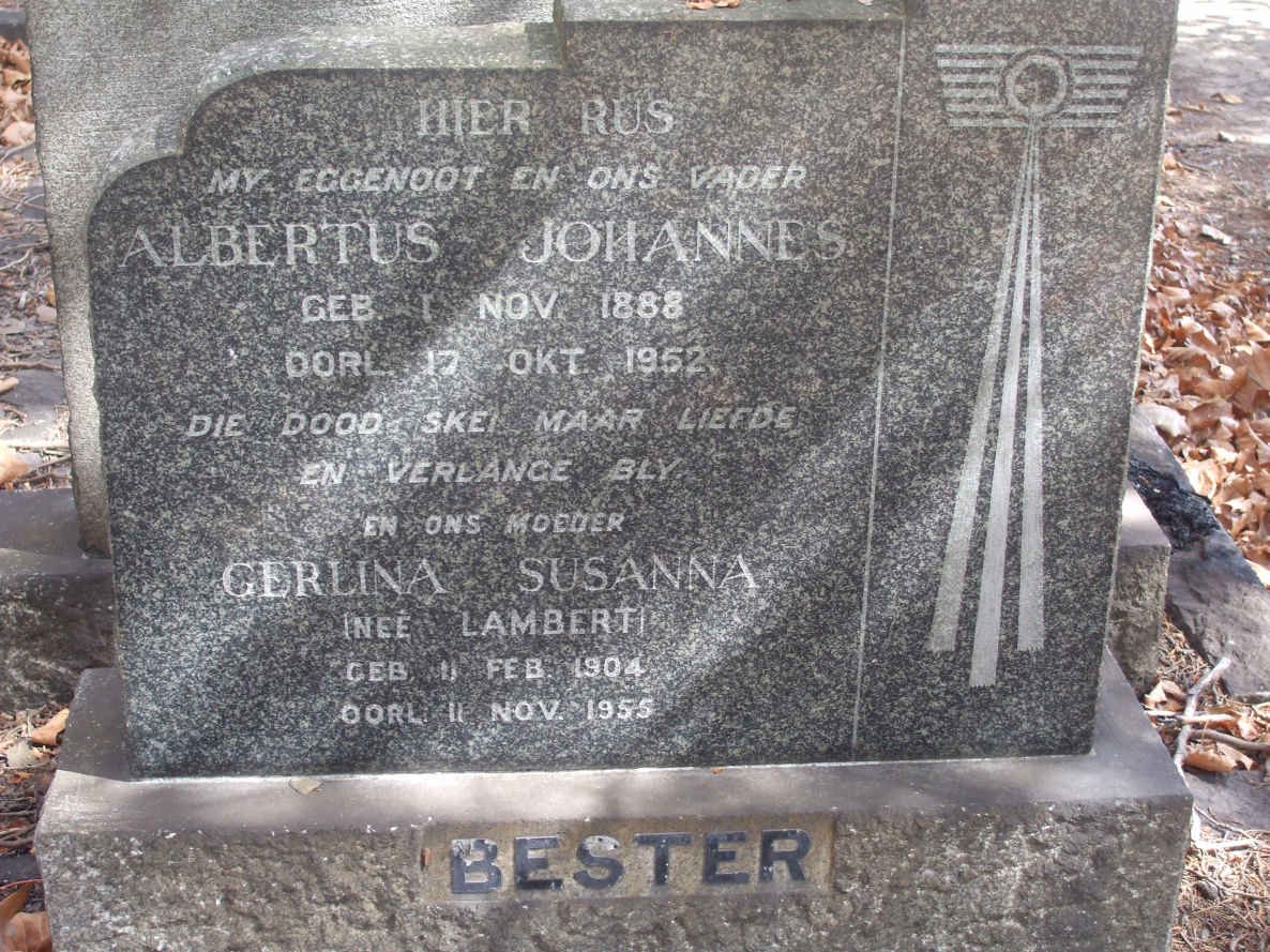BESTER Albertus Johannes 1888-1952 &amp; Gerlina Susanna LAMBERT 1904-1955