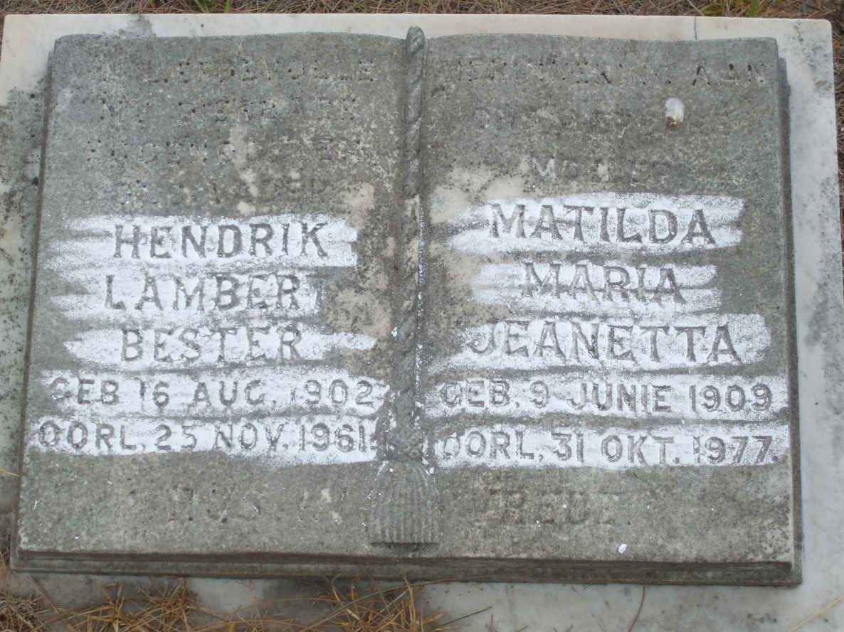 BESTER Hendrik Lambert 1903-1961 &amp; Matilda Maria Jeanetta 1909-1977