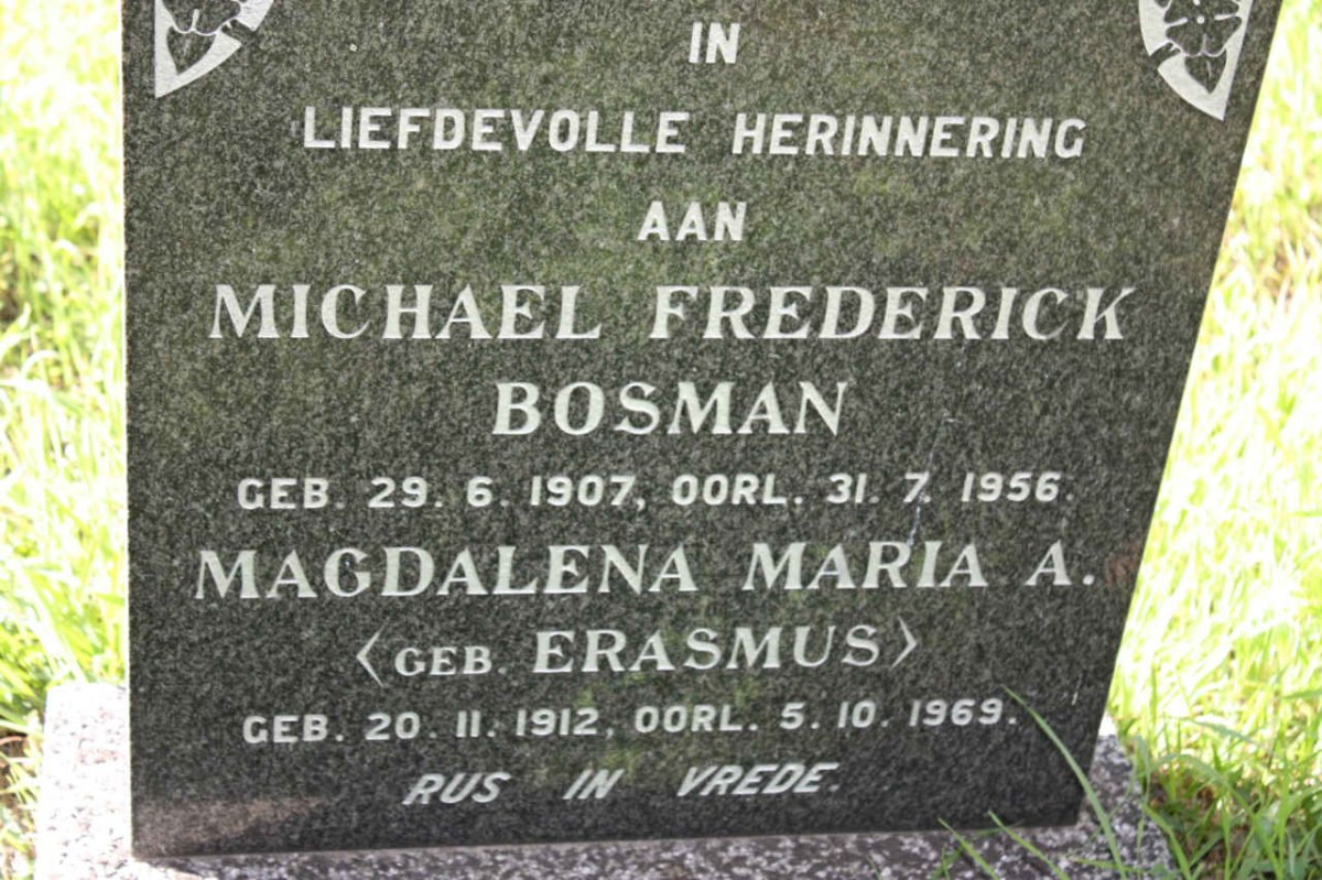 BOSMAN Michael Frederick 1907-1956 &amp; Magdalena Maria A. ERASMUS 1912-1969