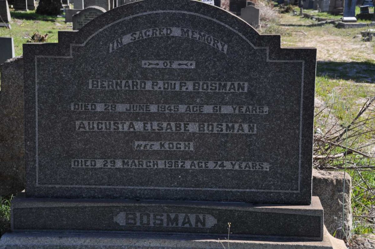 BOSMAN Bernard P. du P. -1945 &amp; Augusta Elsabe KOCH -1962