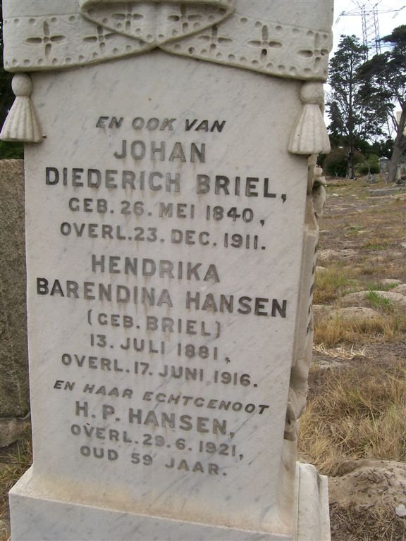 BRIEL Johan Diederich 1840-1911 :: HANSEN H.P. -1921 &amp; Hendrika Barendina BRIEL 1881-1916