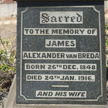 BREDA James Alexander, van 1848-1916 &amp; Aletta Catherine VAN DER RIET 1853-1915 