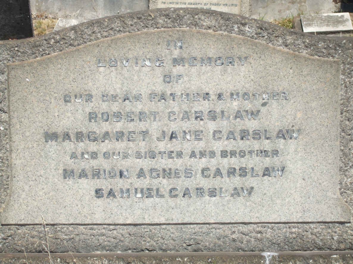 CARSLAW  Robert -1939 &amp; Margaret Jane -1941 ::  CARSLAW Marion Agnes ? :: CARSLAW Samuel ?