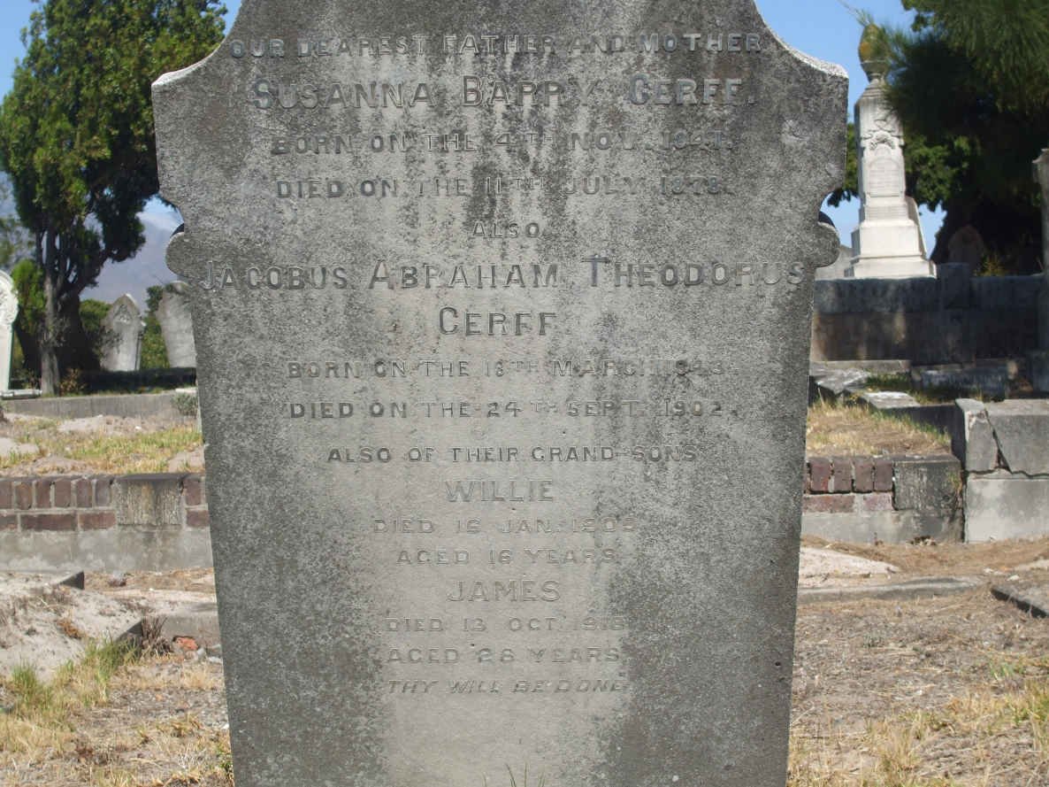 CERFF Jacobus Abraham Theodorus 1843-1902 &amp; Susanna Barry 1841-1878 :: CERFF Willie -1905 :: CERFF James  -19?8