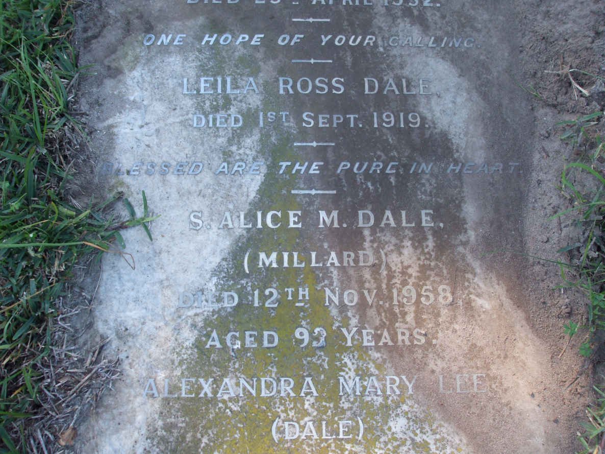 DALE Leila Ross -1919 :: DALE  S. Alice M. nee MILLARD -1958 aged 92 yrs