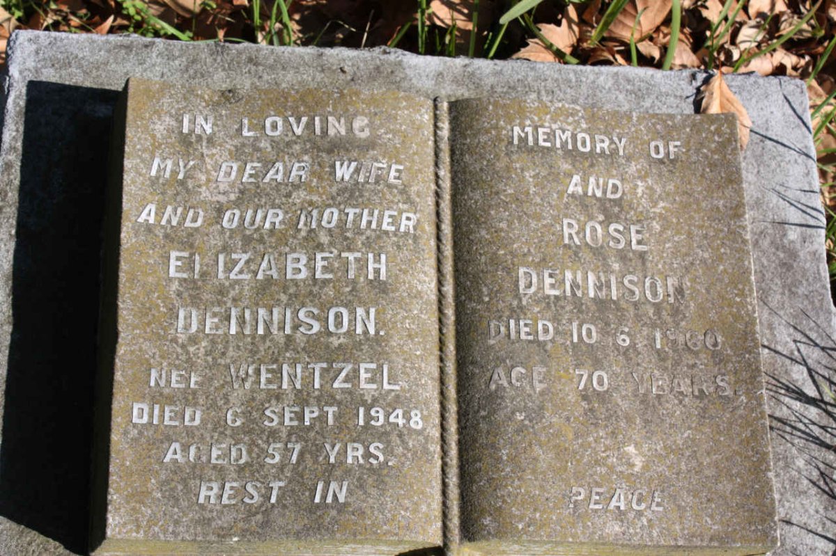 DENNISON Elizabeth nee WENTZEL -1948 :: DENNISON Rose -1960