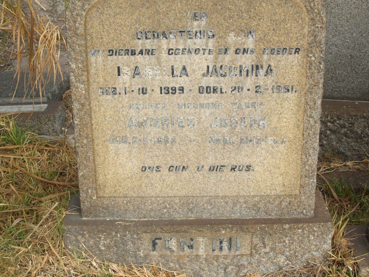 FONTINI Andries Joseph 1895-1962 &amp; Isabella Jacomina 1899-1961