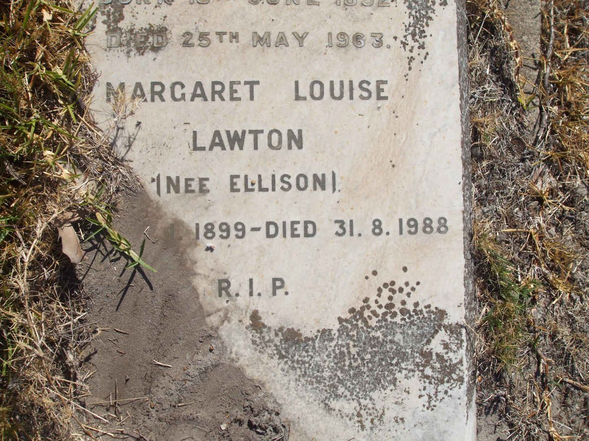 LAWTON Margaret Louise nee ELLISON 1899-1988
