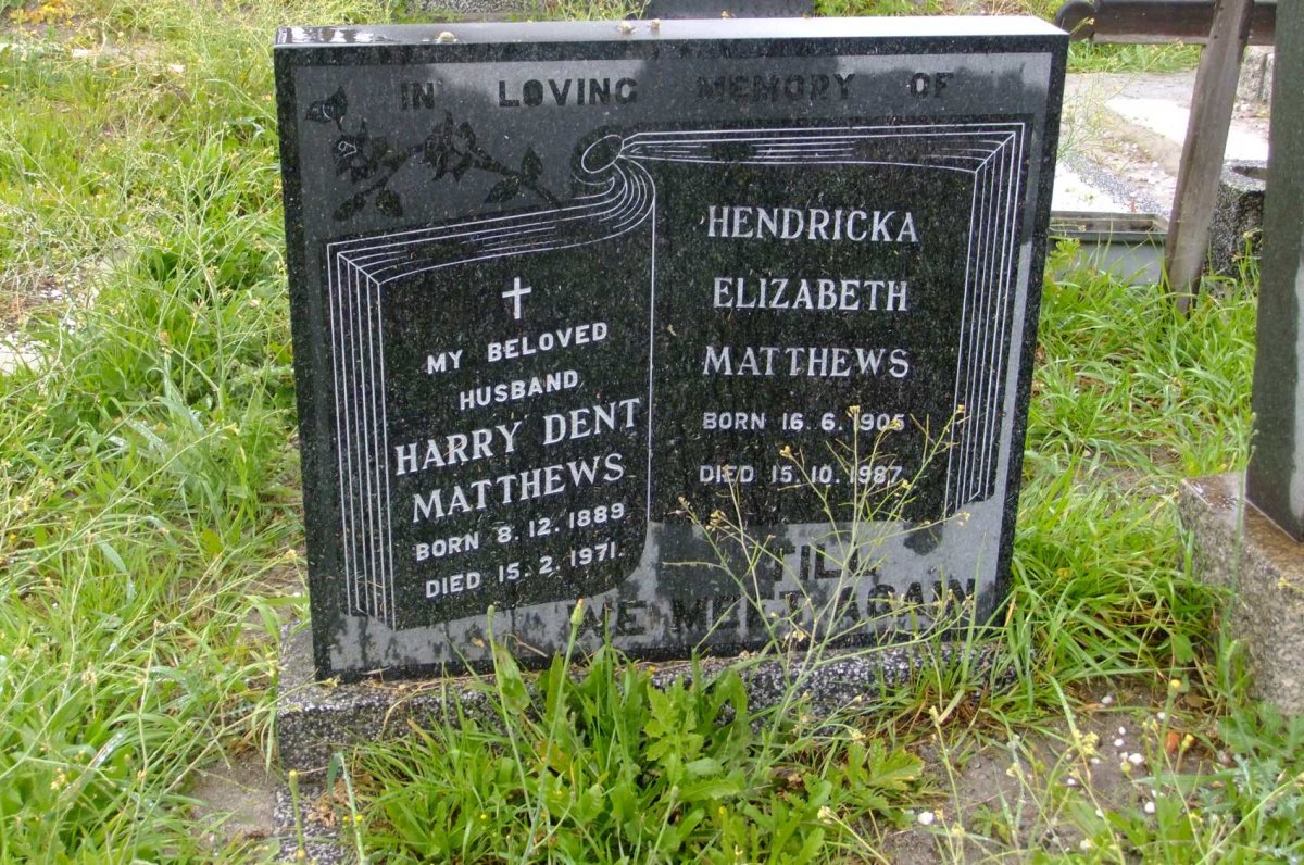 MATTHEWS Harry Dent 1889-1971 &amp; Hendricka Elizabeth 1905-1987