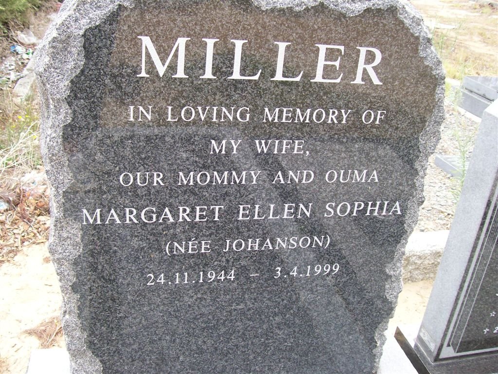MILLER Margaret Ellen Sophia nee JOHANSON 1944-1999