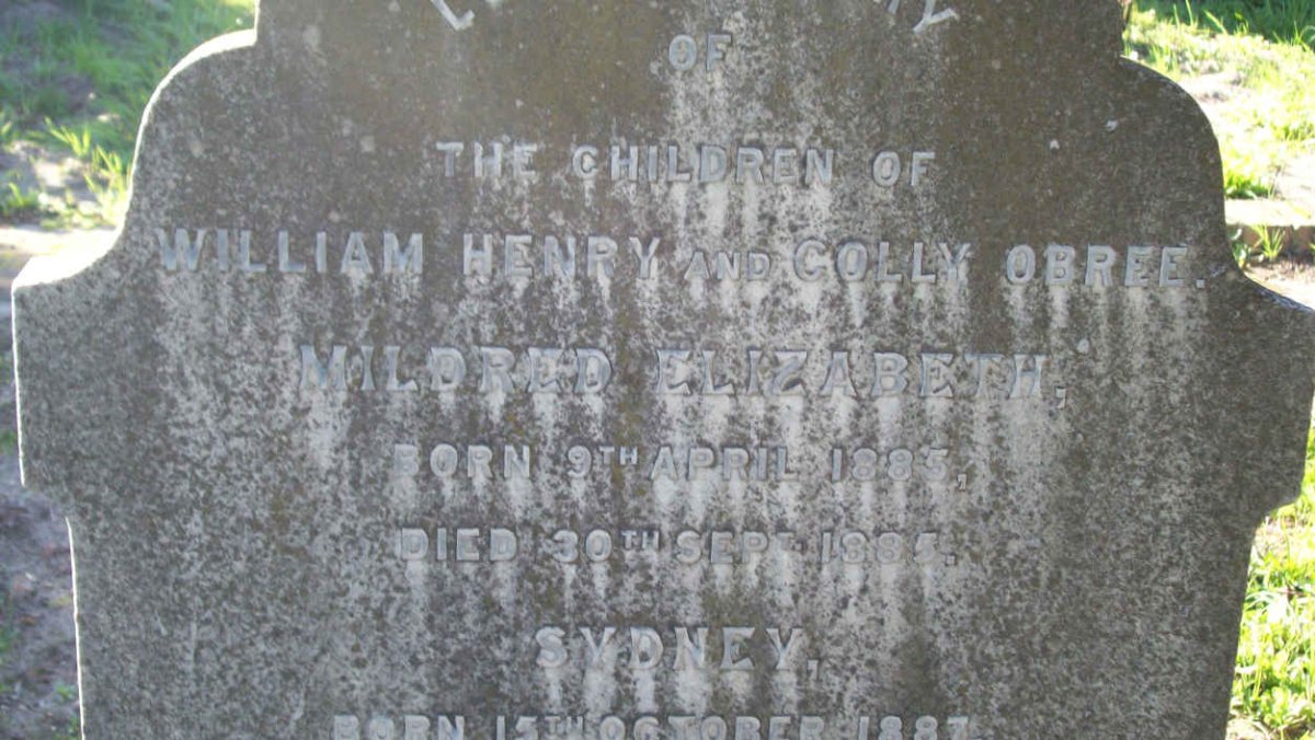 O`BREE Mildred Elizabeth 1885-1885 :: O`BREE Sydney 1887-1890