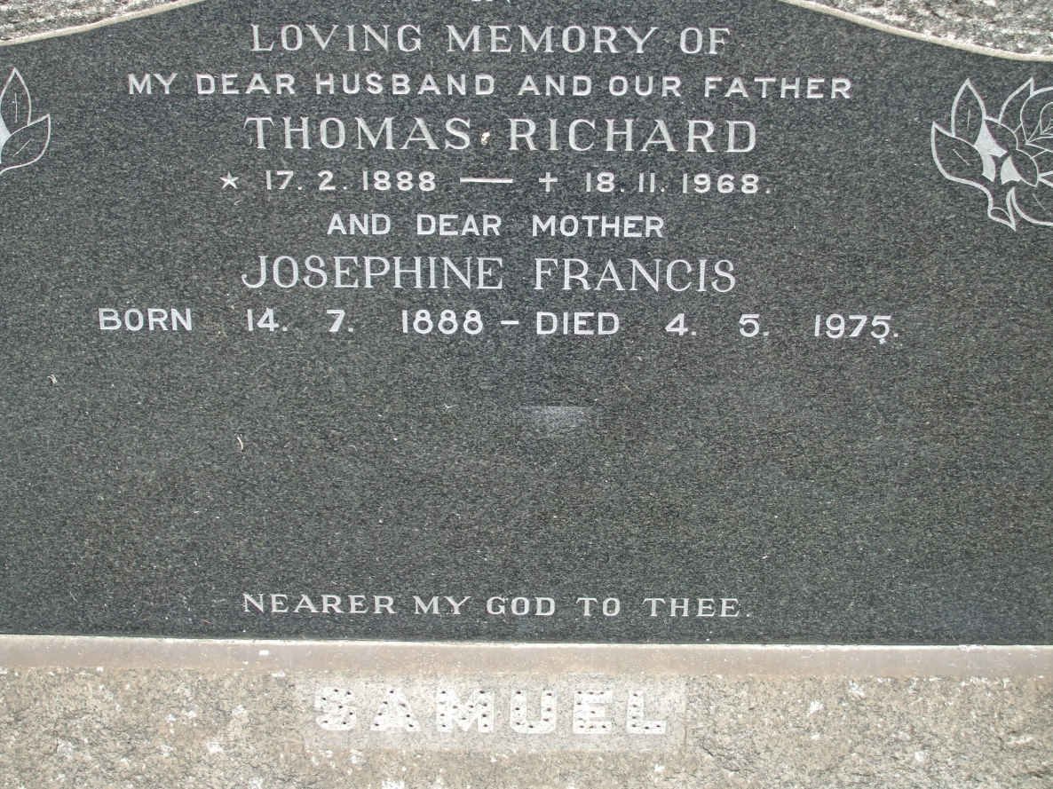 RICHARD Thomas 1888-1968 &amp; Josephine Francis 1888-1975
