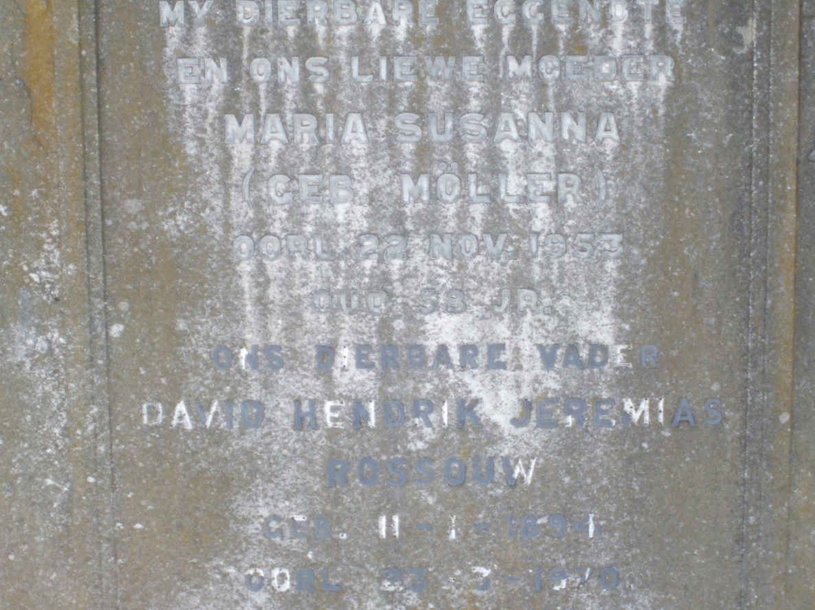 ROSSOUW David Hendrik Jeremias 1894-?? &amp; Maria Susanna MOLLER -1953
