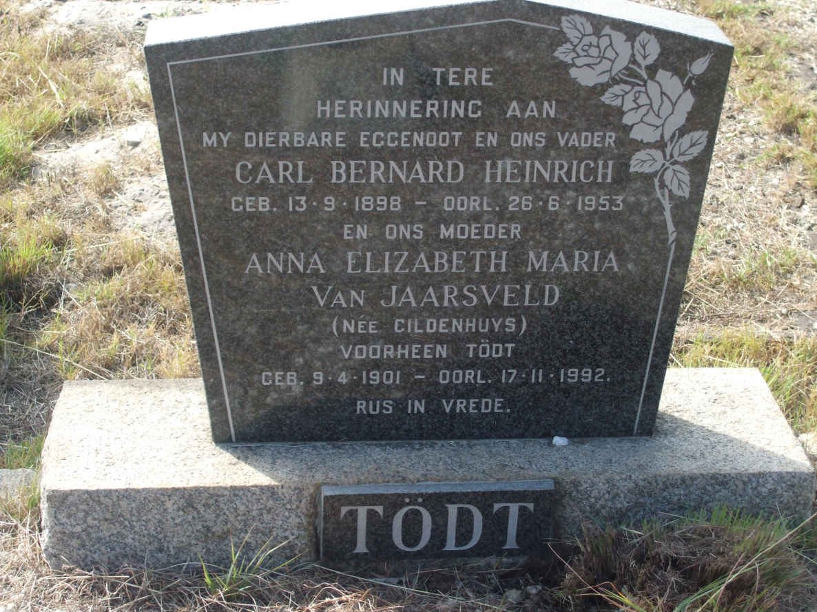 TÖDT Carl Bernard Heinrich 1898-1953 &amp; Anna Elizabeth Maria VAN JAARSVELD, formerly TÖDT, nee GILDENHUYS 1901-1992