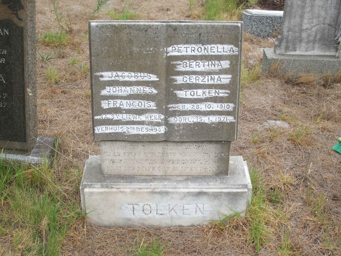 TOLKEN Jacobus Johannes Francois -1961 &amp; Petronella Bertina Gerzina 1910-1971