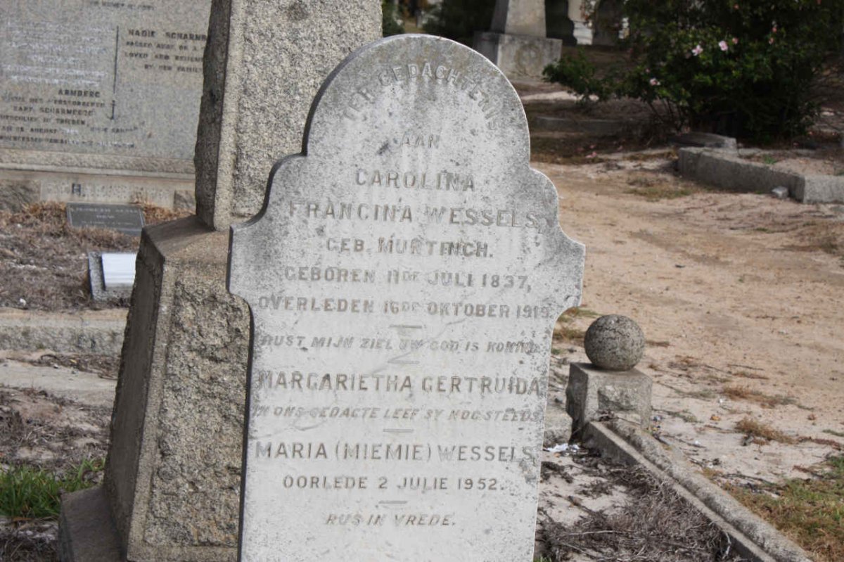 WESSELS Carolina Francina nee MUNTINGH 1837-1919 :: WESSELS Margarietha Gertruida Maria