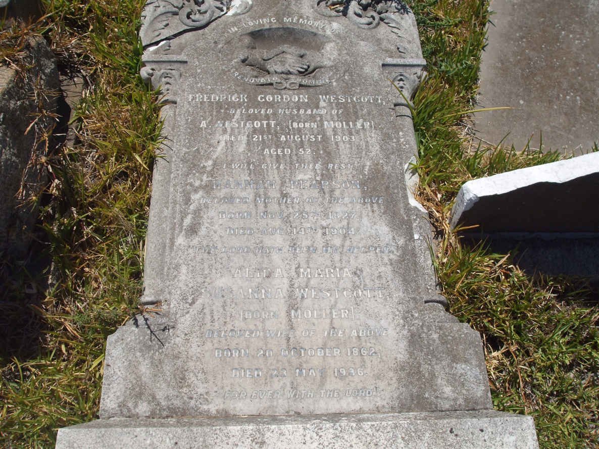 WESTCOTT Fredrick Gordon -1903 &amp; Alida Maria Anna MOLLER 1862-1936 :: PEARSON Hannah 1827-1904