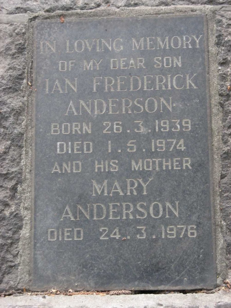 ANDERSON Mary -1976 :: ANDERSON Ian Frederick 1939-1974
