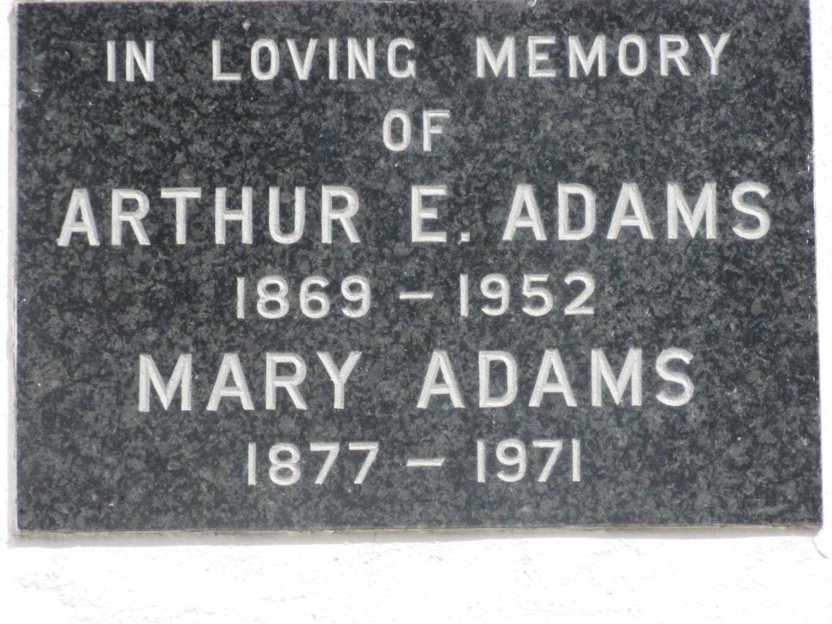 ADAMS Arthur E. 1869-1952 &amp; Mary 1877-1971