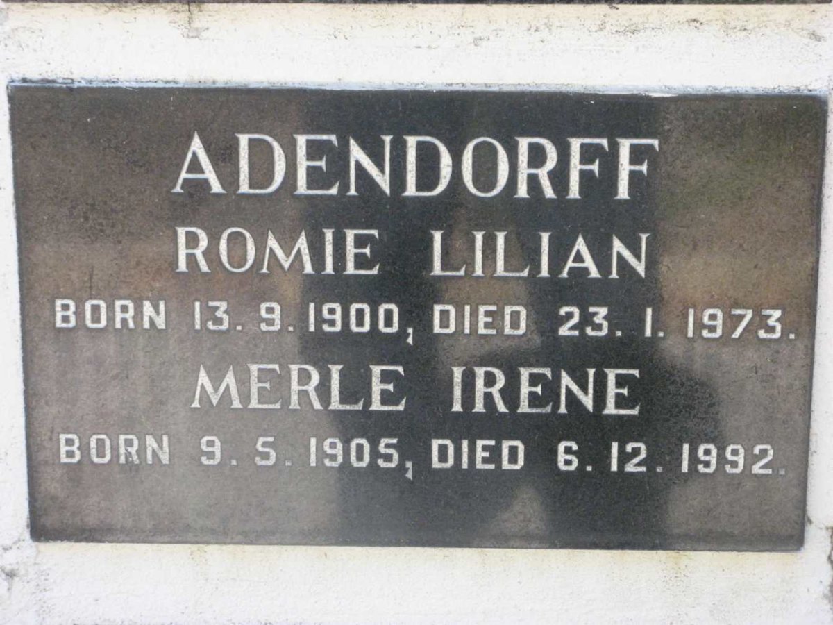ADENDORFF Romie Lilian 1900-1973 : Merle Irene 1905-1992