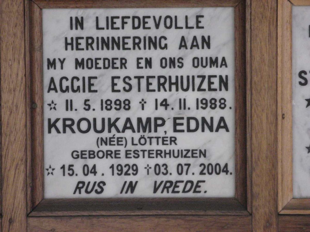 ESTERHUIZEN Aggie 1898-1988 :: KROUKAMP Edna voorheen LOTTER nee ESTERHUIZEN 1929-2004