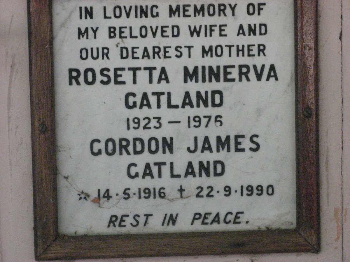 GATLAND Gordon James 1916-1990 &amp; Rosetta Minerva 1923-1976