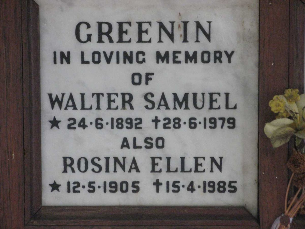 GREENIN Walter Samuel 1892-1979 &amp; Rosina Ellen 1905-1985