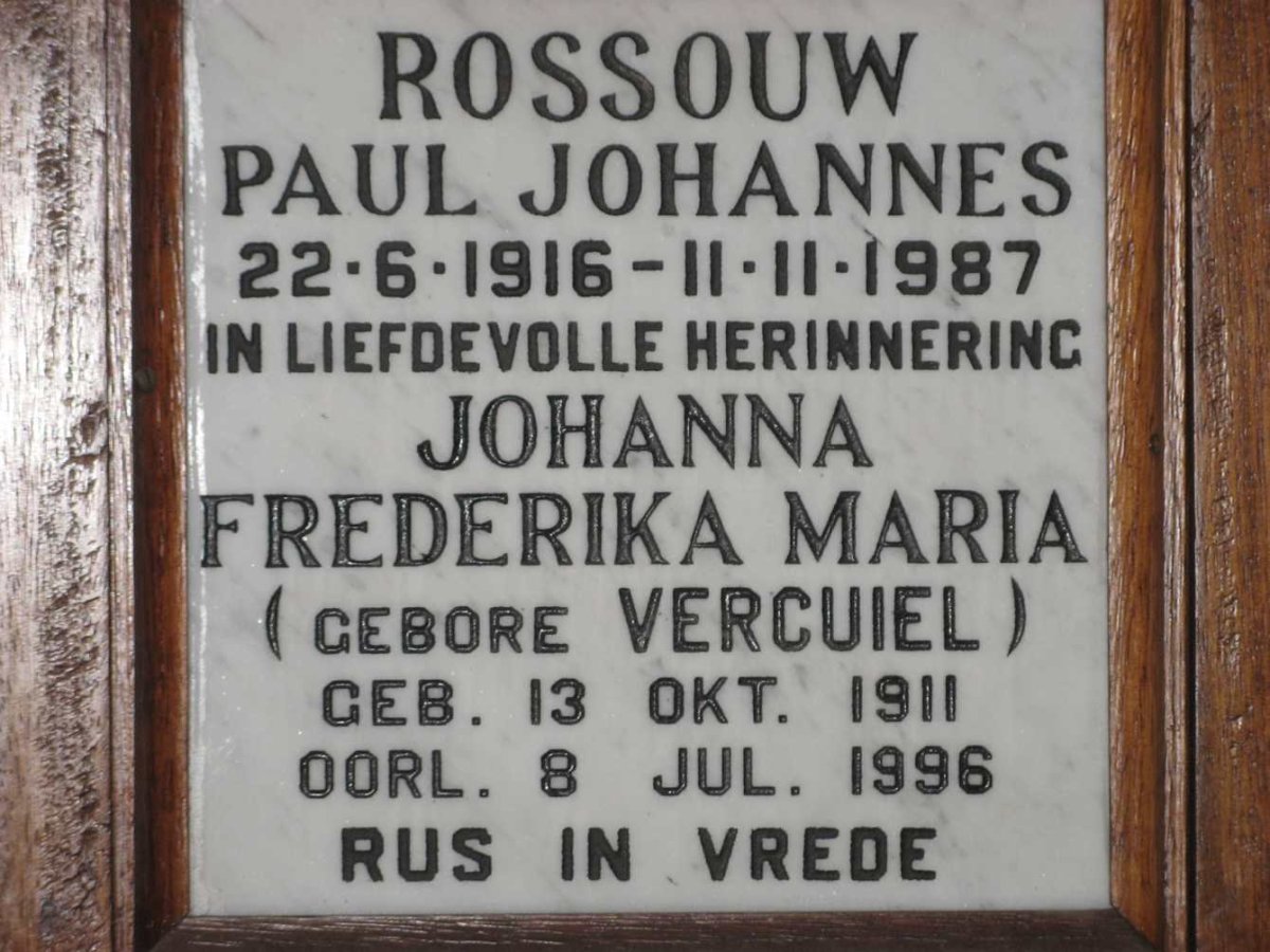 ROSSOUW Paul Johannes 1916-1987 &amp; Johanna Frederika Maria VERCUIEL 1911-1996