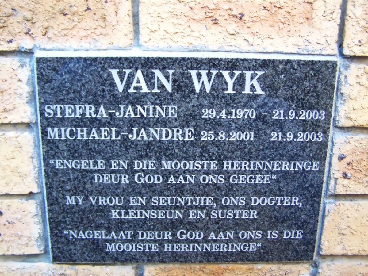 WYK Stefra-Janine, van 1970-2003 :: VAN WYK Michael-Jandre 2001-2003