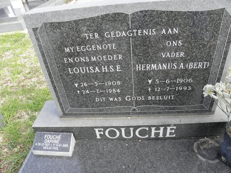 FOUCHÉ Hermanus A. 1906-1993 &amp; Louisa H.S.E. 1908-1984 :: FOUCHÉ Daphne 1931-2008