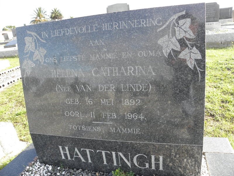 HATTINGH Helena Catharina nee VAN DER LINDE 1892-1964