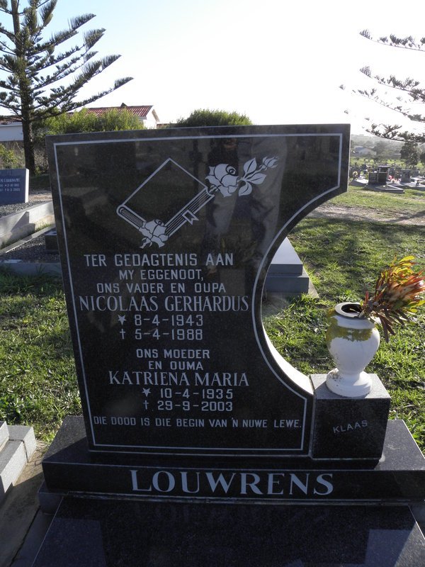 LOUWRENS Nicolaas Gerhardus 1943-1988 &amp; Katriena Maria 1935-2003