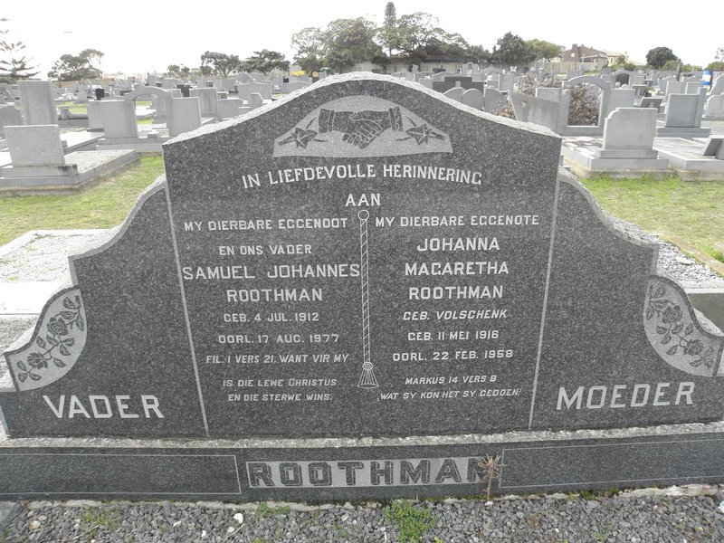 ROOTHMAN Samuel Johannes 1912-1977 &amp; Johanna Magaretha VOLSCHENK 1916-1958