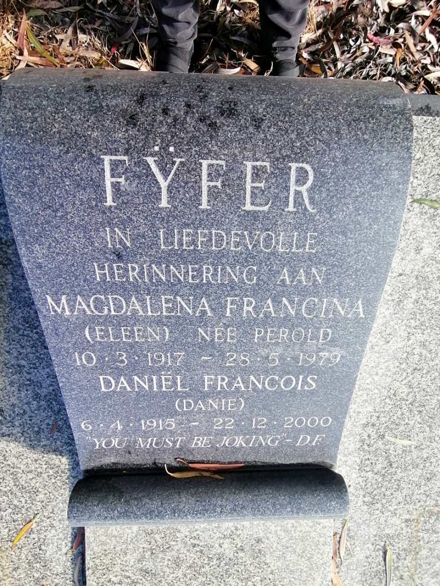 FΫFER Daniël Francois 1915-2000 &amp; Magdalena Francina PEROLD 1917-1979