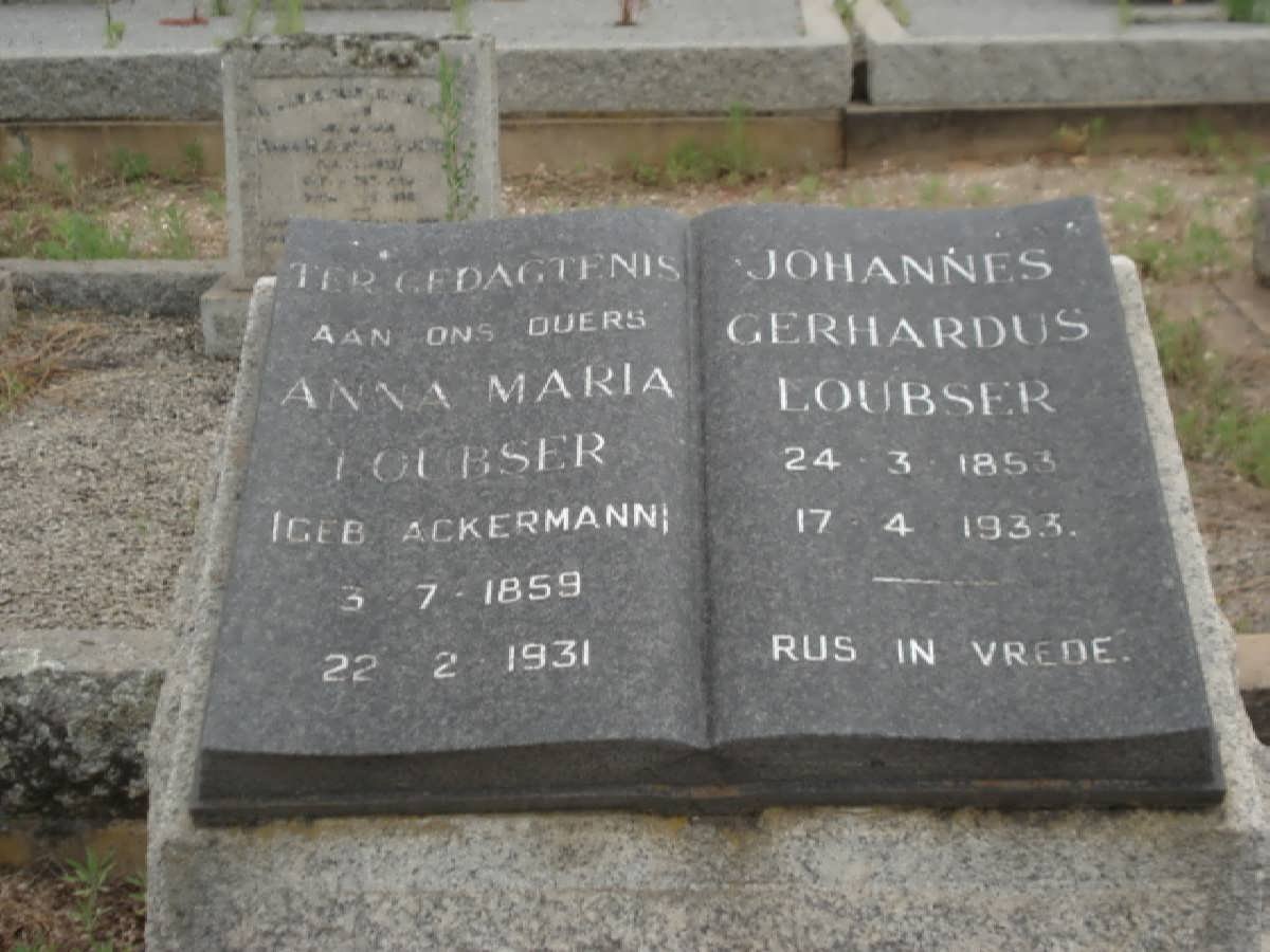 LOUBSER Johannes Gerhardus 1853-1933 &amp; Anna Maria ACKERMANN 1859-1931