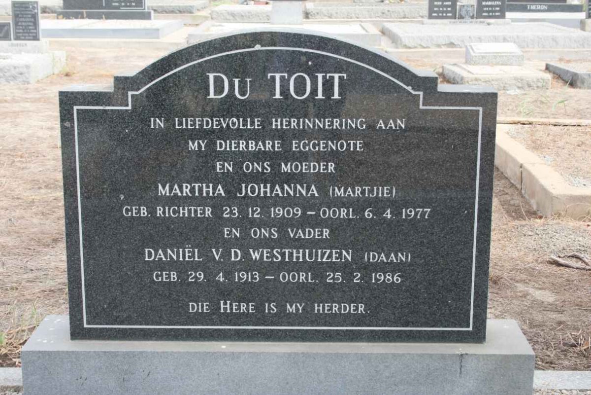 TOIT Daniël van der Westhuizen, du 1913-1986 &amp; Martha Johanna RICHTER 1909-1977