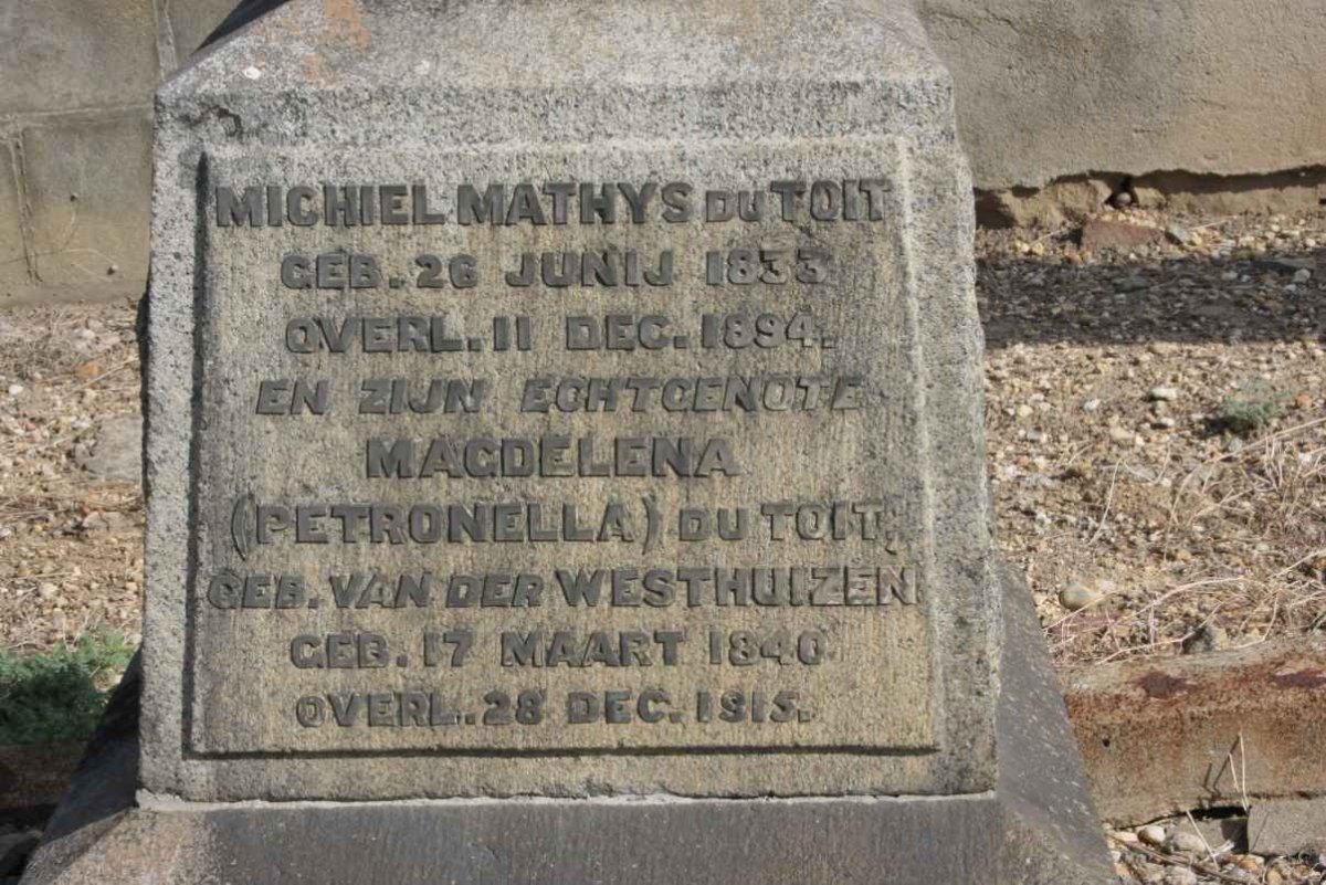 TOIT Michiel Mathys, du 1833-1894 &amp; Magdelena Petronella VAN DER WESTHUIZEN 1840-1915