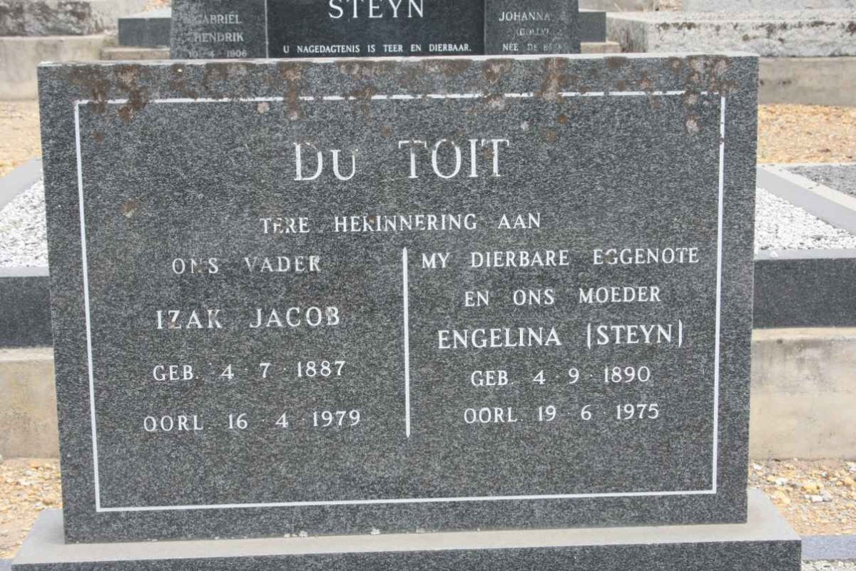 TOIT Izak Jacob, du 1887-1979 &amp; Engelina STEYN 1890-1975
